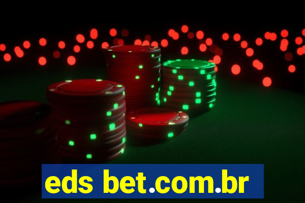 eds bet.com.br